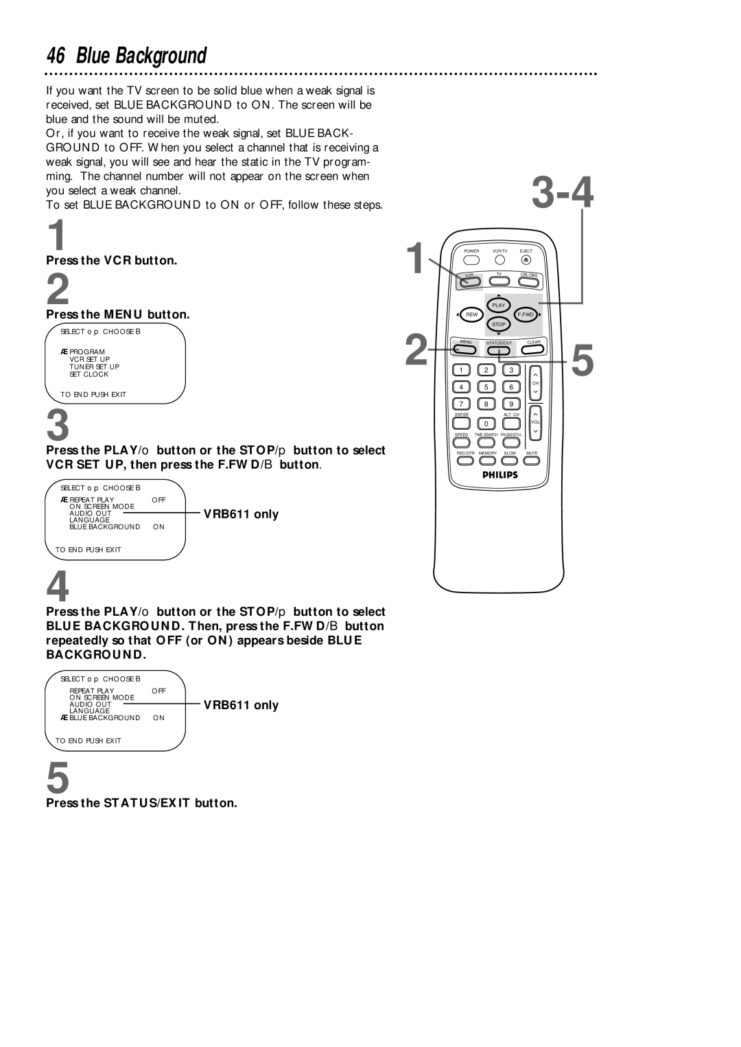 Magnavox VRB411AT, VRB611AT owner manual Blue Background, Press the VCR button Press the Menu button 