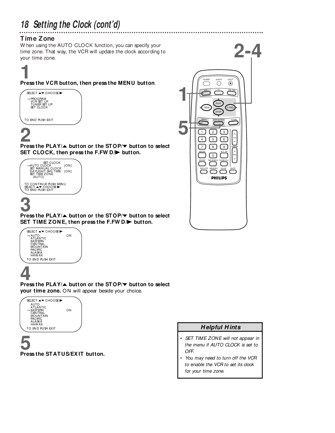 Magnavox VRB613AT, VRB413AT owner manual Time Zone, Press the STATUS/EXIT button 