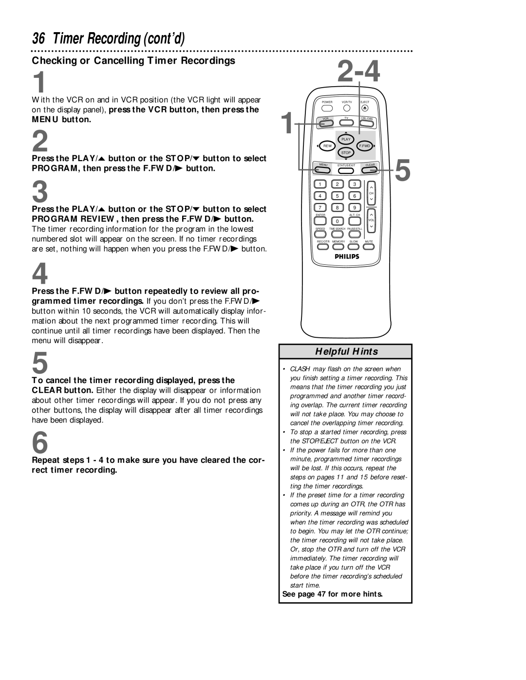 Magnavox VRB613AT, VRB413AT owner manual Checking or Cancelling Timer Recordings 