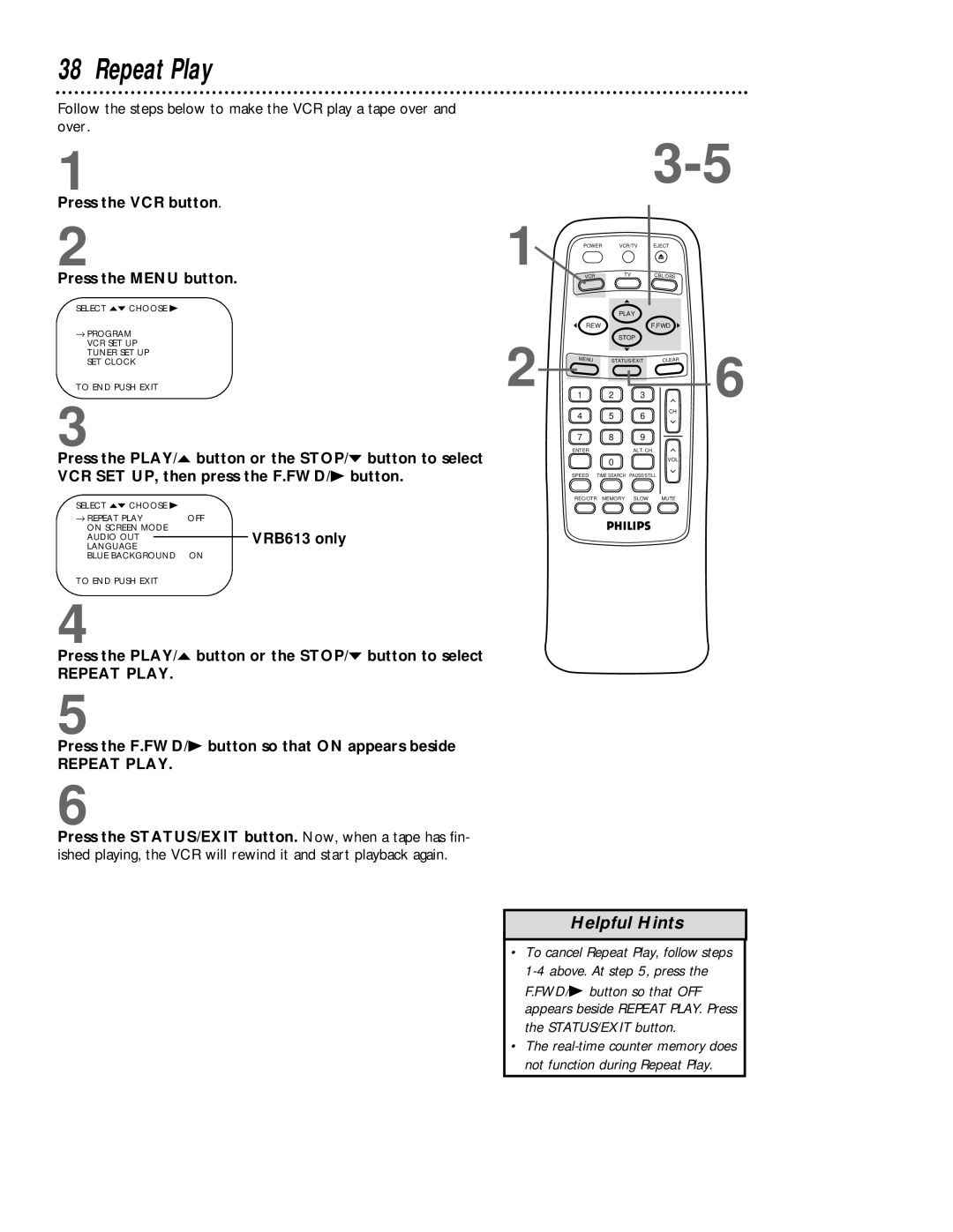 Magnavox VRB613AT, VRB413AT owner manual Repeat Play, VCR SET UP, then press the F.FWD/B button 