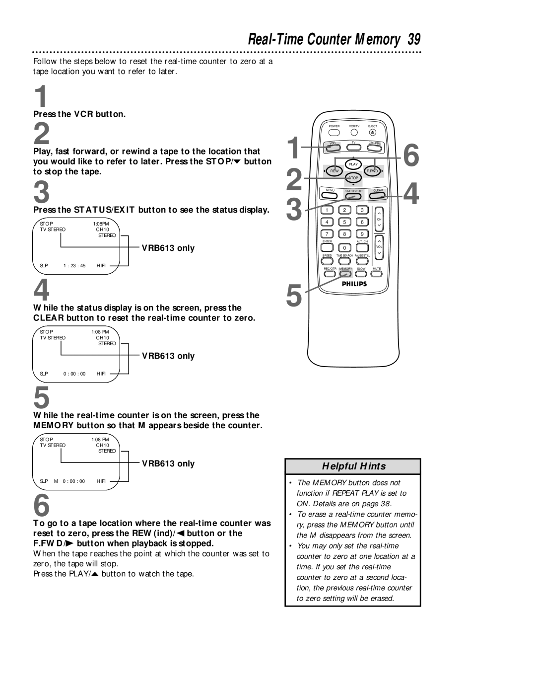 Magnavox VRB413AT, VRB613AT owner manual Real-Time Counter Memory, Press the STATUS/EXIT button to see the status display 