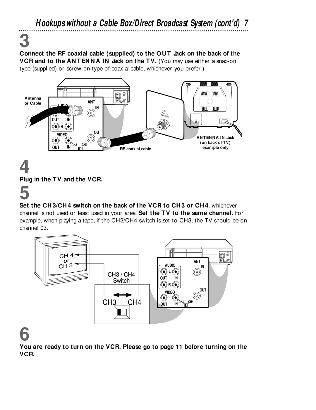 Magnavox VRB413AT, VRB613AT Hookups without a Cable Box/Direct Broadcast System cont’d, Plug in the TV and the VCR 