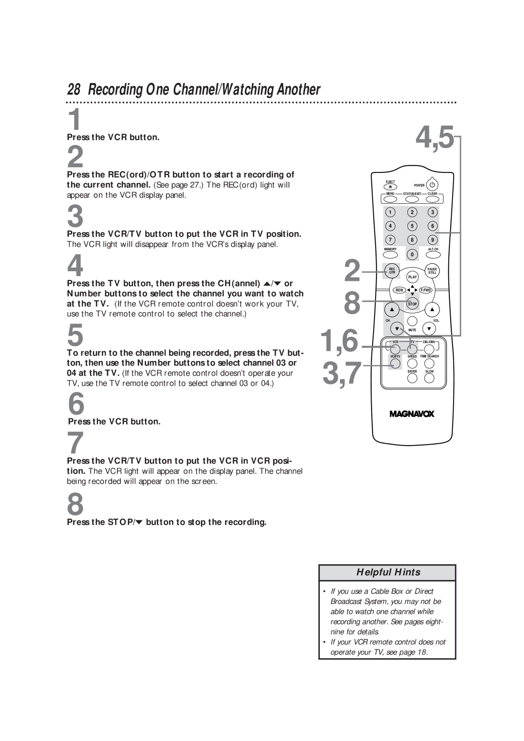 Magnavox VRC602M owner manual Recording One Channel/Watching Another 