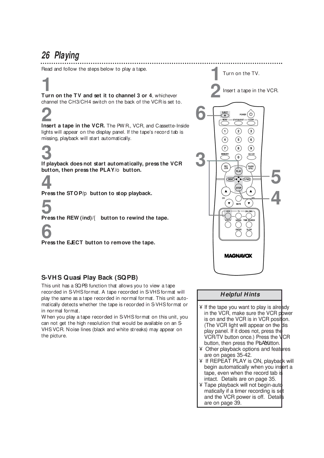 Magnavox VRC602MG owner manual Playing, VHS Quasi Play Back Sqpb 