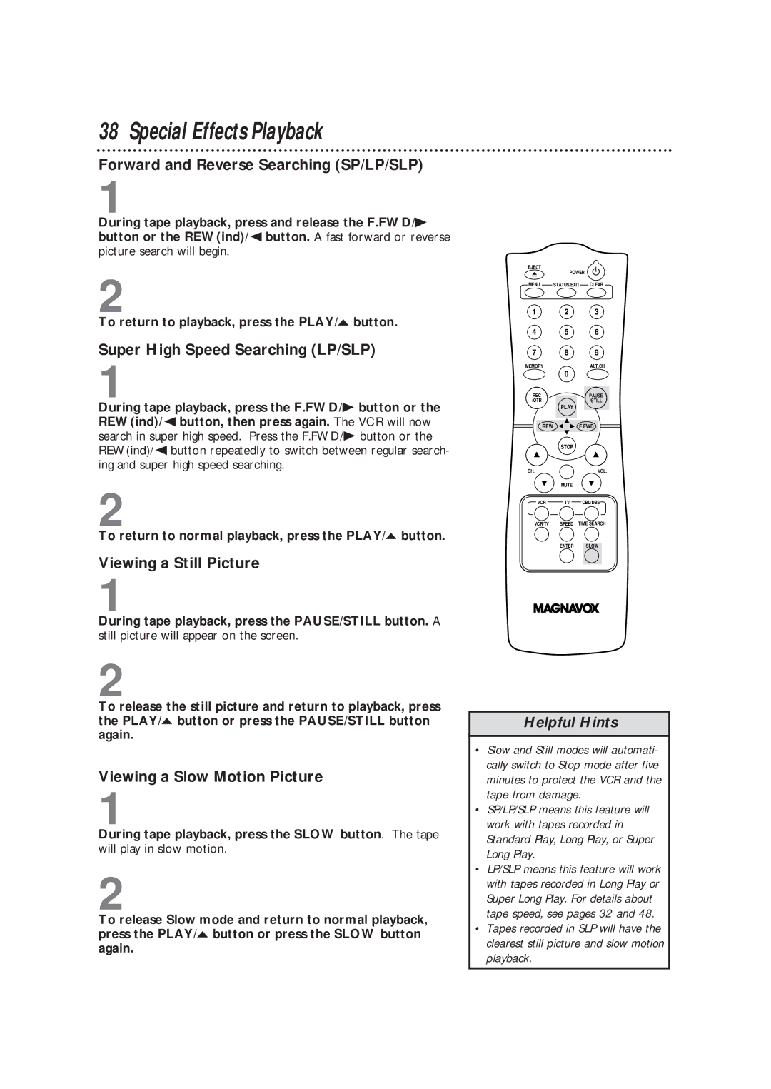 Magnavox VRC602MG Special Effects Playback, Forward and Reverse Searching SP/LP/SLP, Super High Speed Searching LP/SLP 