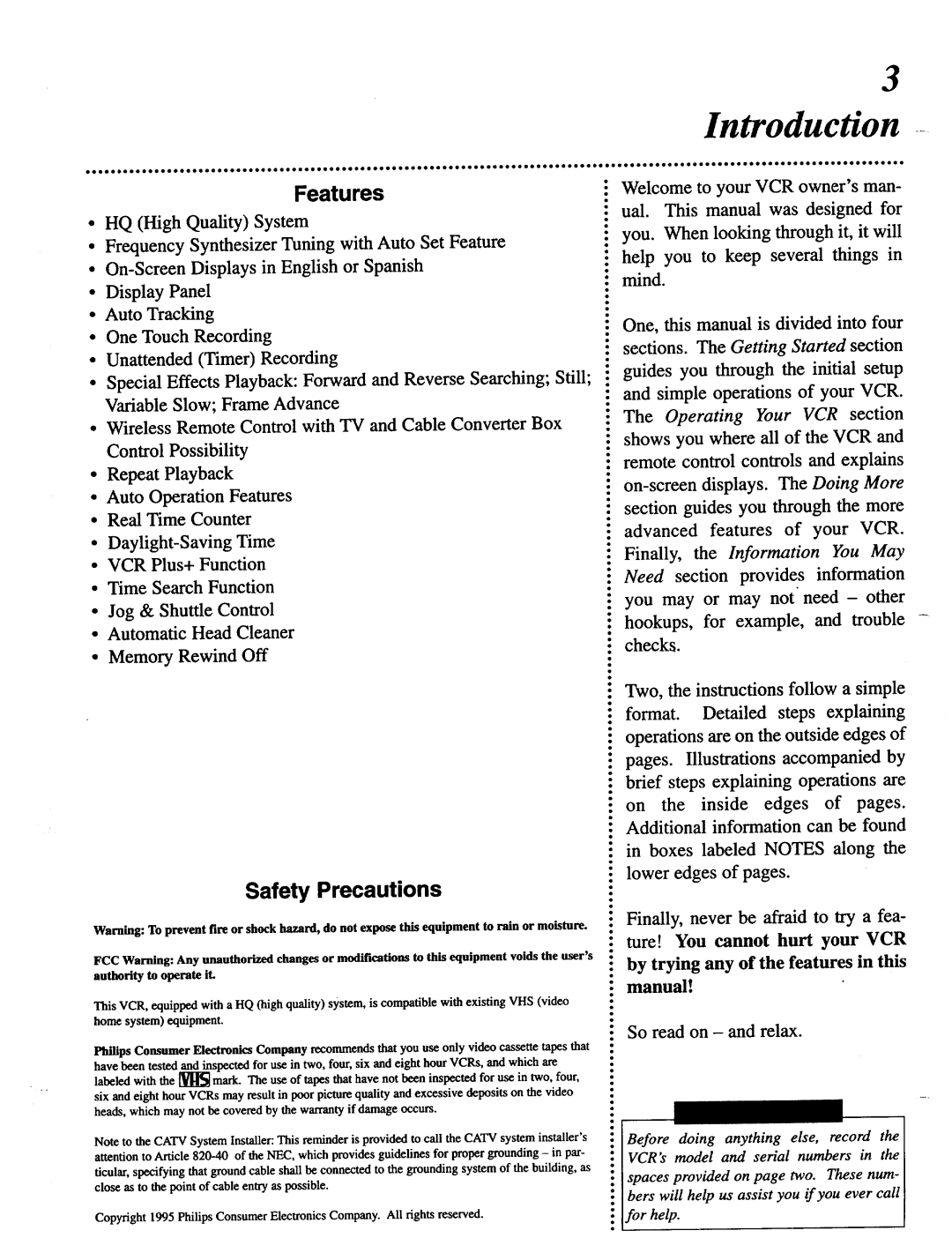 Magnavox VRT642 Introduction, Features, Safety Precautions, So read on and relax, Ture! You cannot hurt your VCR 