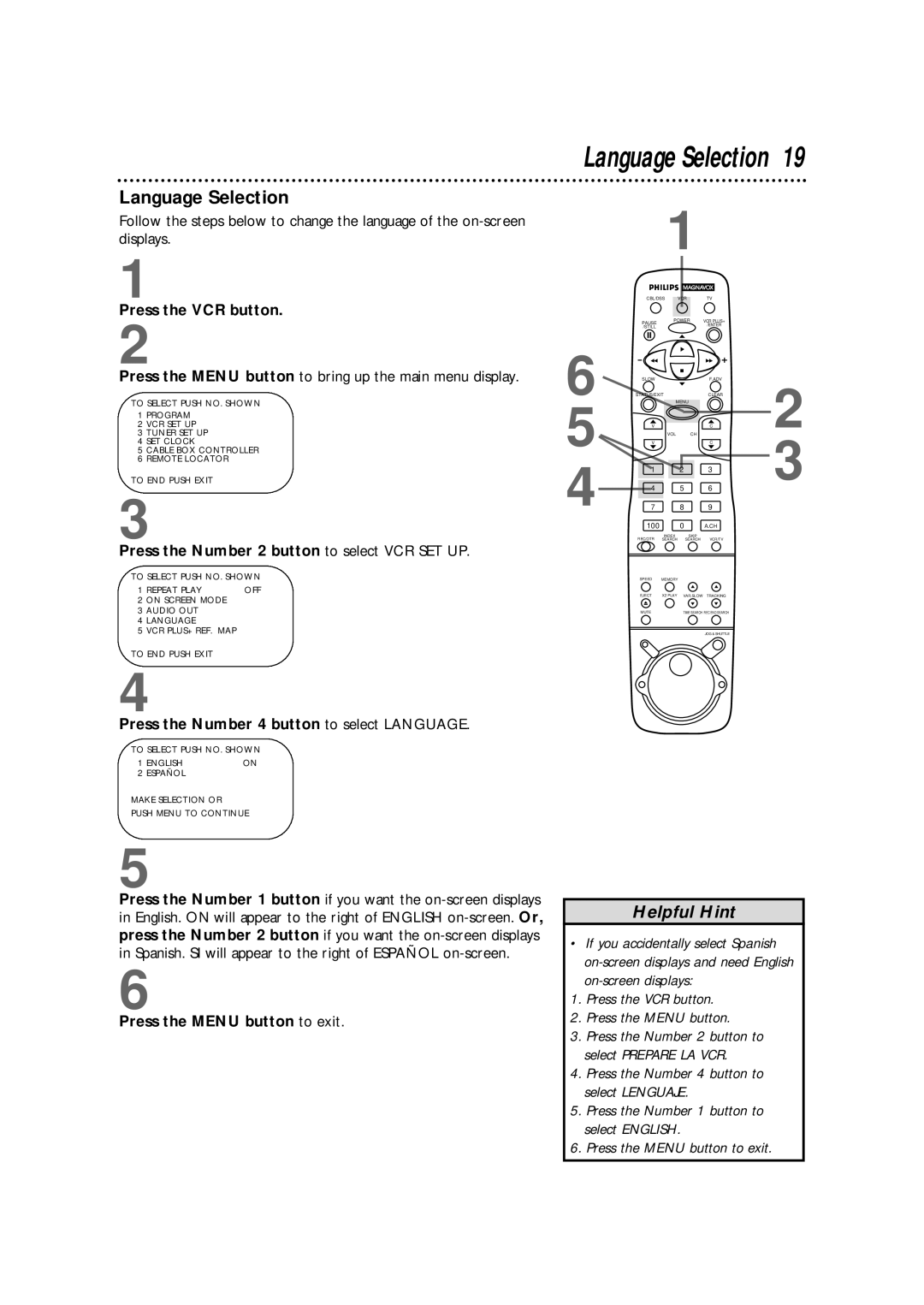 Magnavox VRX562AT99 Language Selection, Press the Number 2 button to select VCR SET UP, Press the Menu button to exit 