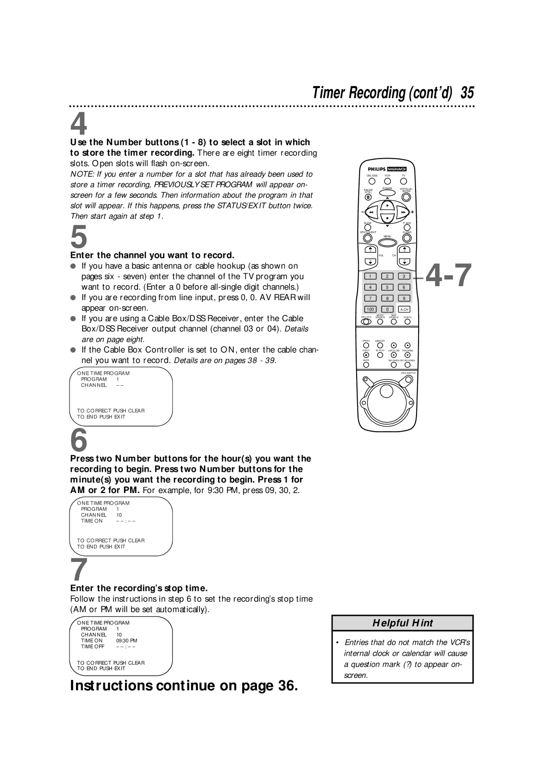 Magnavox VRX562AT99 warranty Enter the channel you want to record, Enter the recording’s stop time 