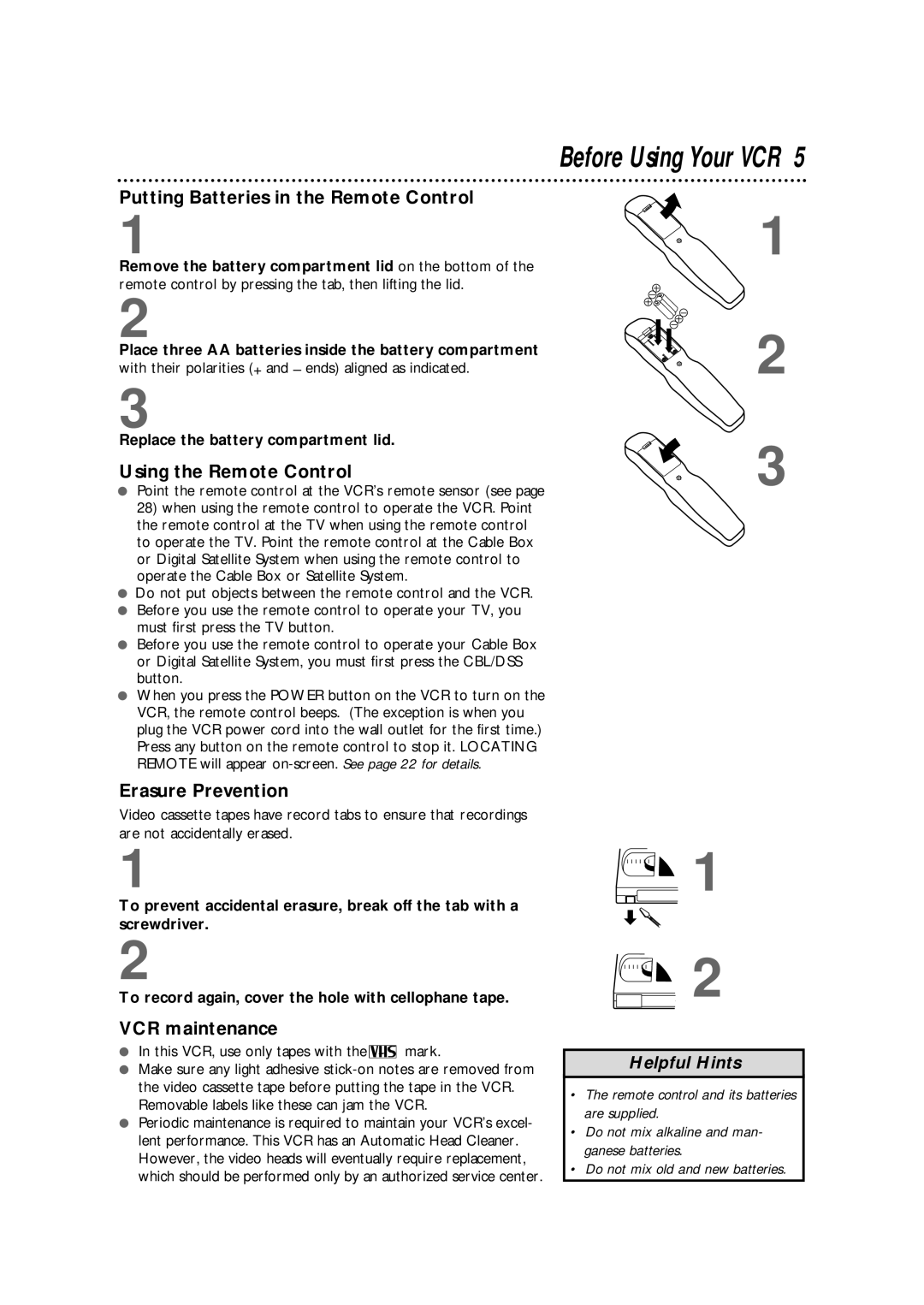 Magnavox VRX562AT99 Putting Batteries in the Remote Control, Using the Remote Control, Erasure Prevention, VCR maintenance 