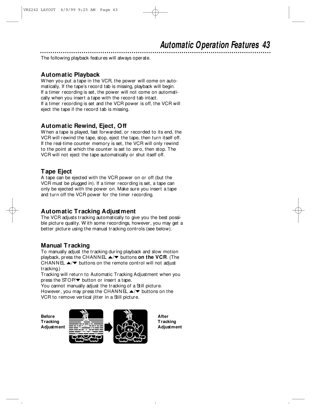 Magnavox VRZ242AT owner manual Automatic Operation Features 