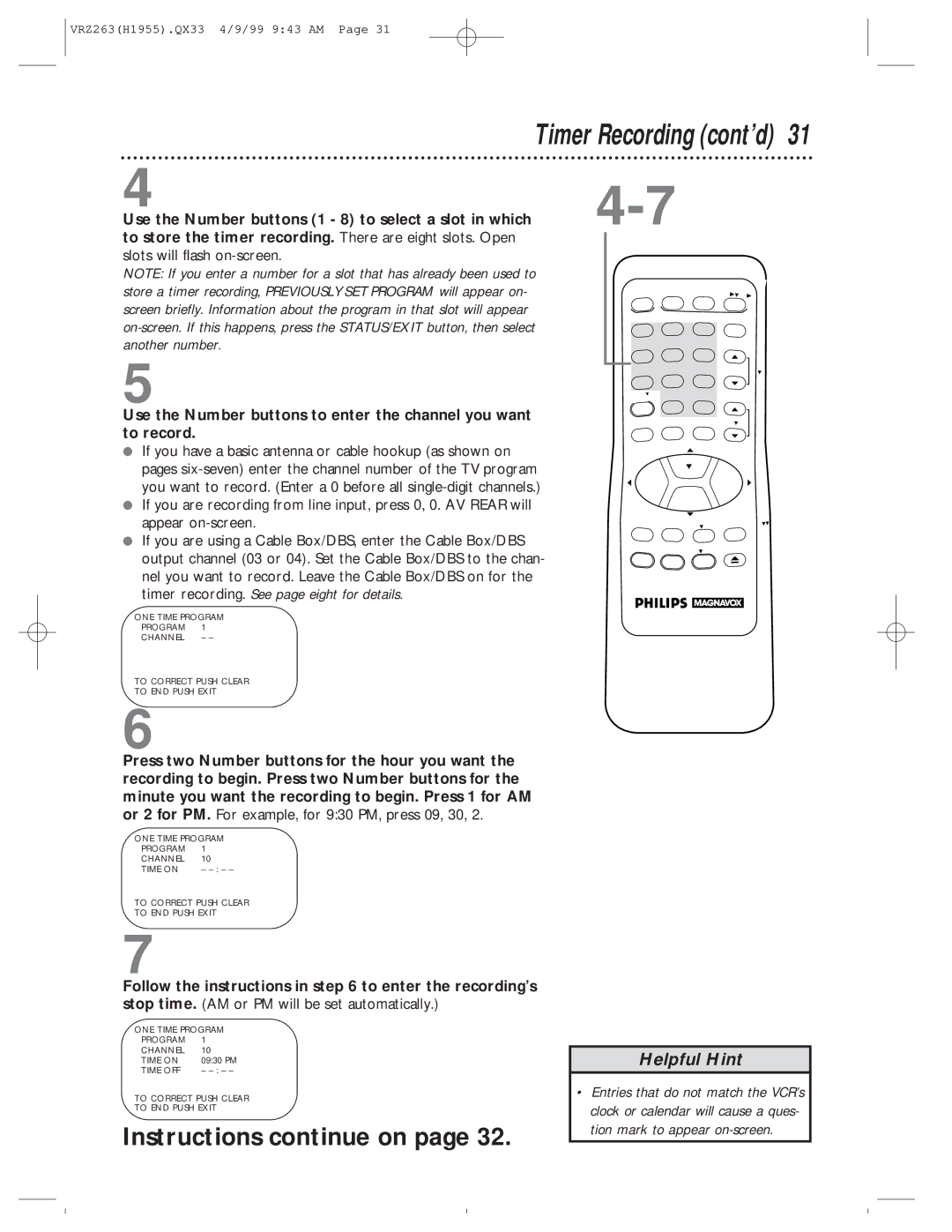 Magnavox VRZ263AT99 owner manual Timer Recording cont’d, Instructions continue on 