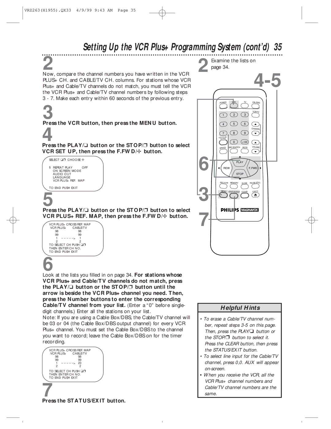 Magnavox VRZ263AT99 owner manual Setting Up the VCR Plus+ Programming System cont’d 