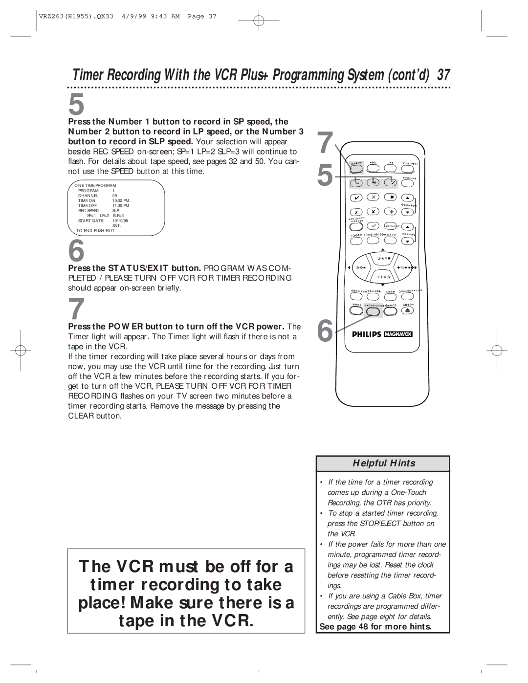 Magnavox VRZ263AT99 owner manual Timer Recording With the VCR Plus+ Programming System cont’d 