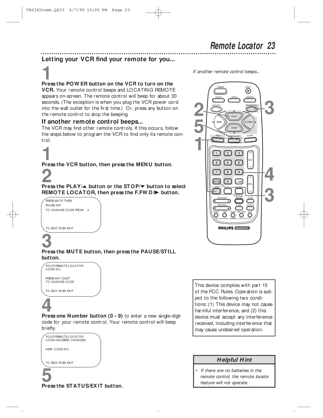 Magnavox VRZ342AT99 owner manual Letting your VCR find your remote for you, If another remote control beeps 