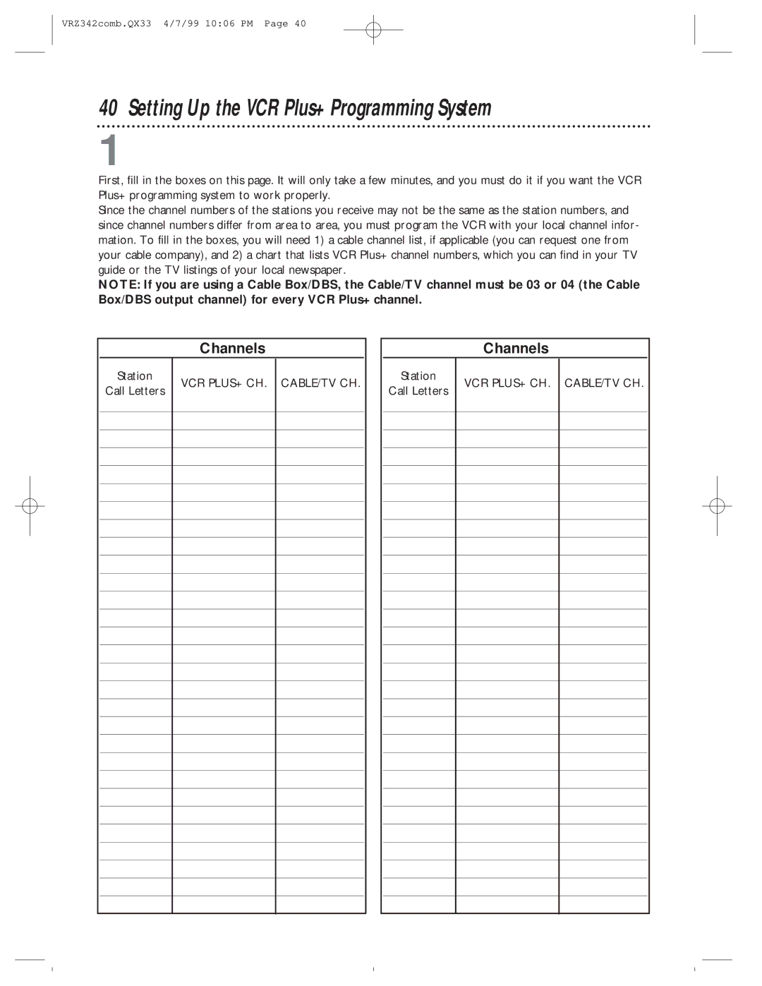 Magnavox VRZ342AT99 owner manual Setting Up the VCR Plus+ Programming System, Channels 