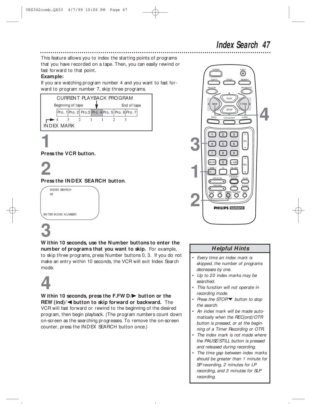 Magnavox VRZ342AT99 owner manual Example, Press the VCR button Press the Index Search button 