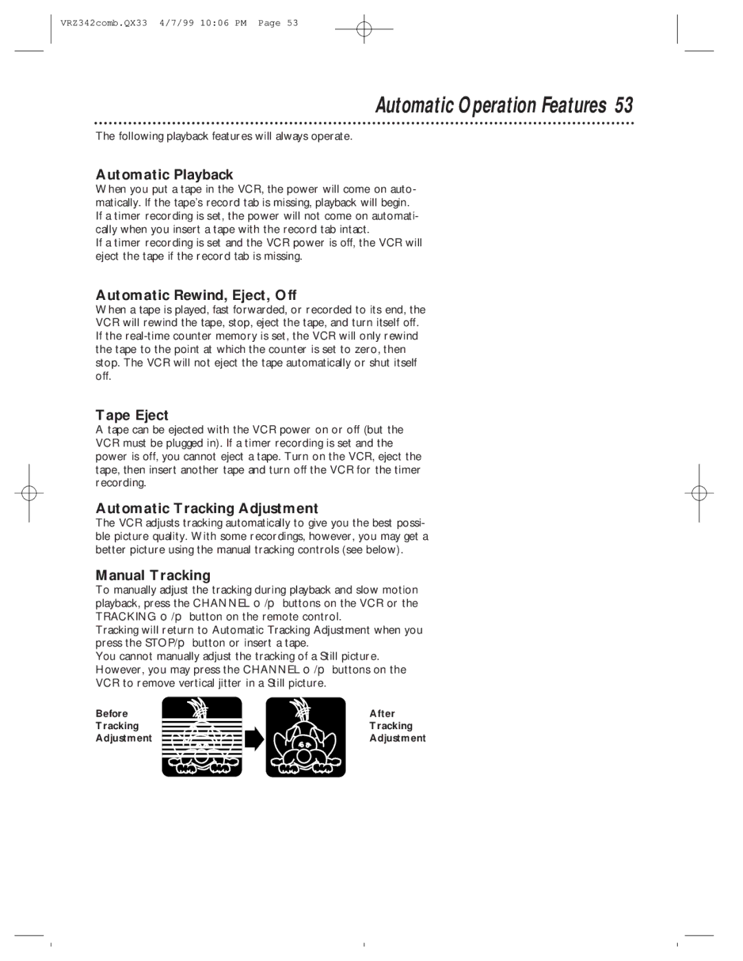 Magnavox VRZ342AT99 owner manual Automatic Operation Features 