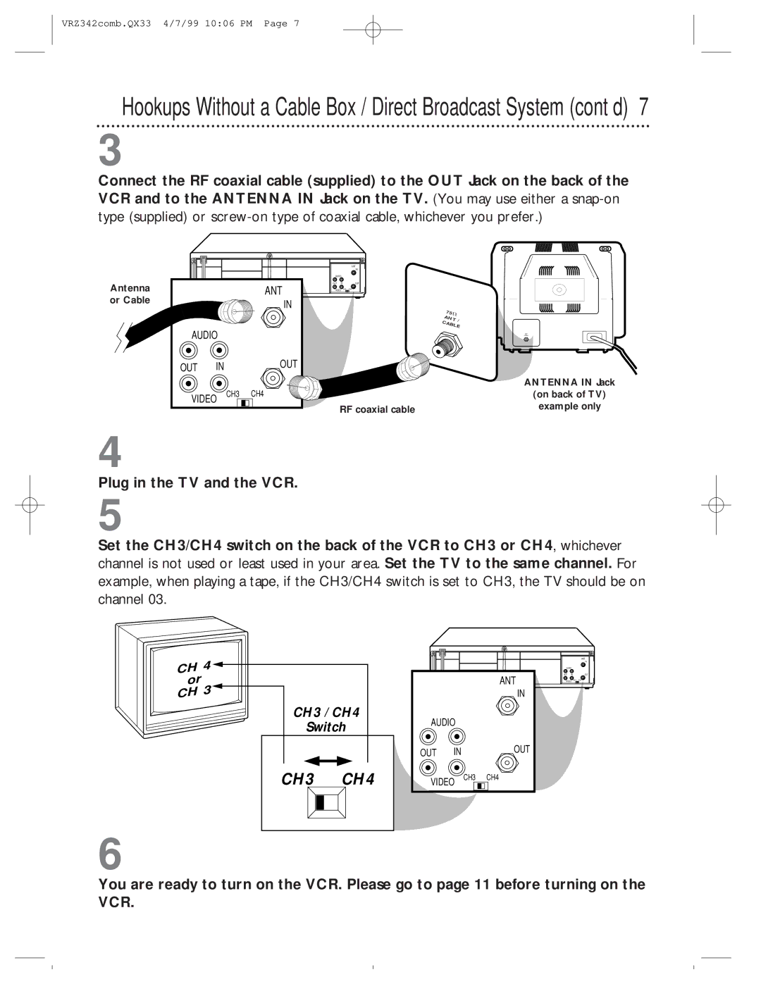 Magnavox VRZ342AT99 owner manual Plug in the TV and the VCR, ANT Audio OUT 