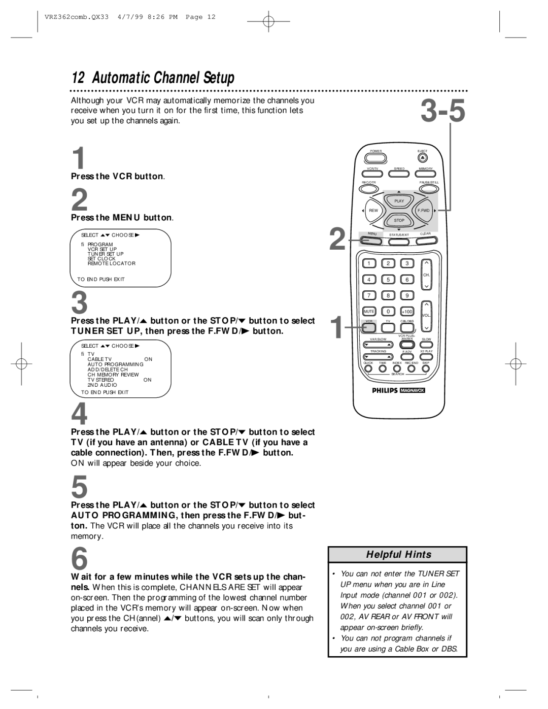 Magnavox VRZ362AT owner manual Automatic Channel Setup, Press the VCR button Press the Menu button 