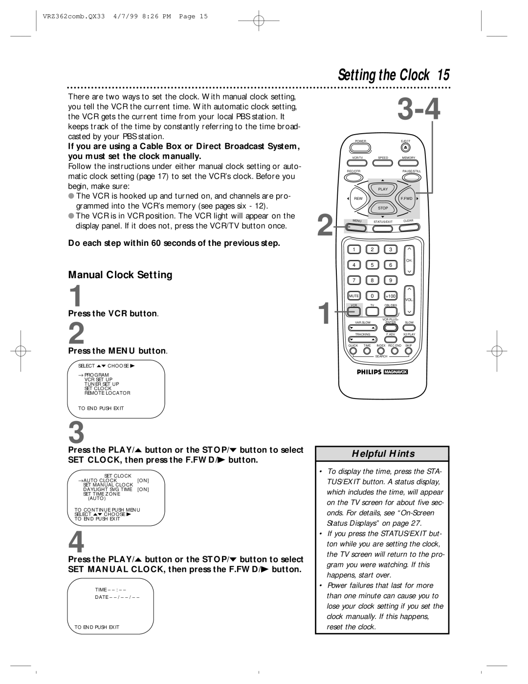 Magnavox VRZ362AT owner manual Manual Clock Setting, Do each step within 60 seconds of the previous step 