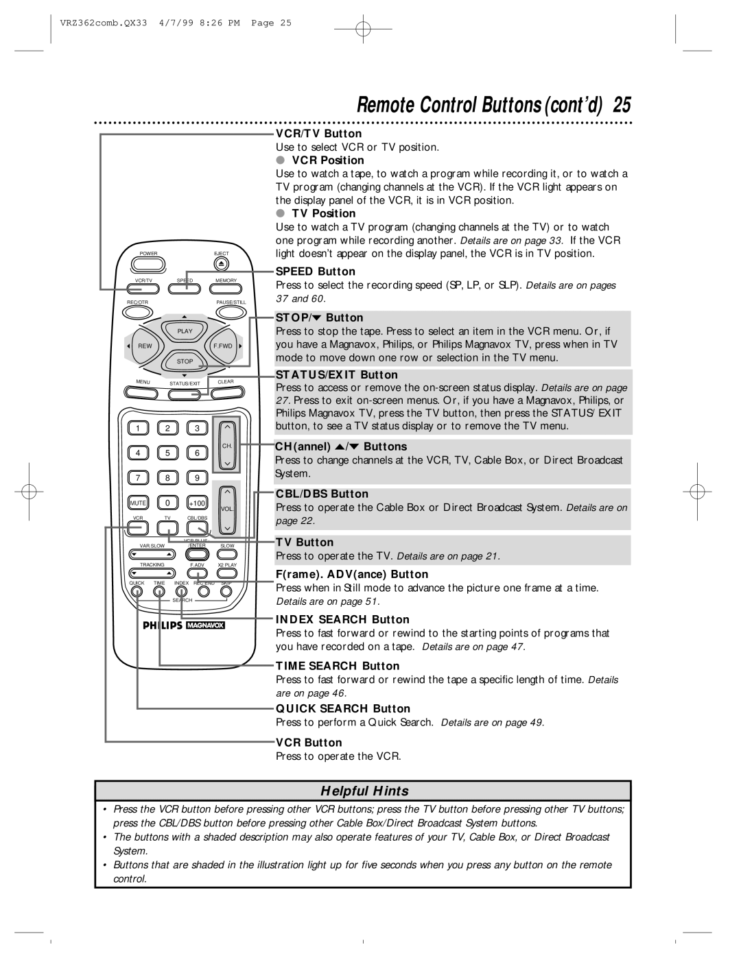 Magnavox VRZ362AT VCR/TV Button, VCR Position, TV Position, Speed Button, STOP/p Button, STATUS/EXIT Button, VCR Button 