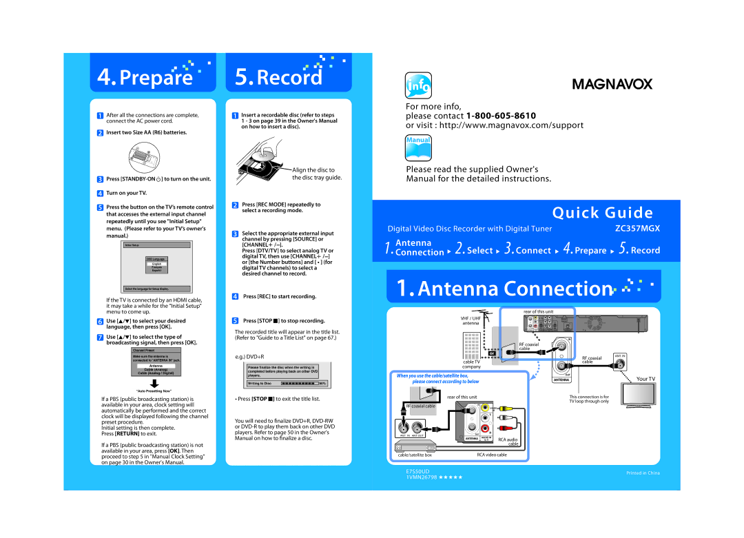 Magnavox ZC357MGX Use K/L to select the type, Press REC to start recording Press Stop C to stop recording, Your TV 