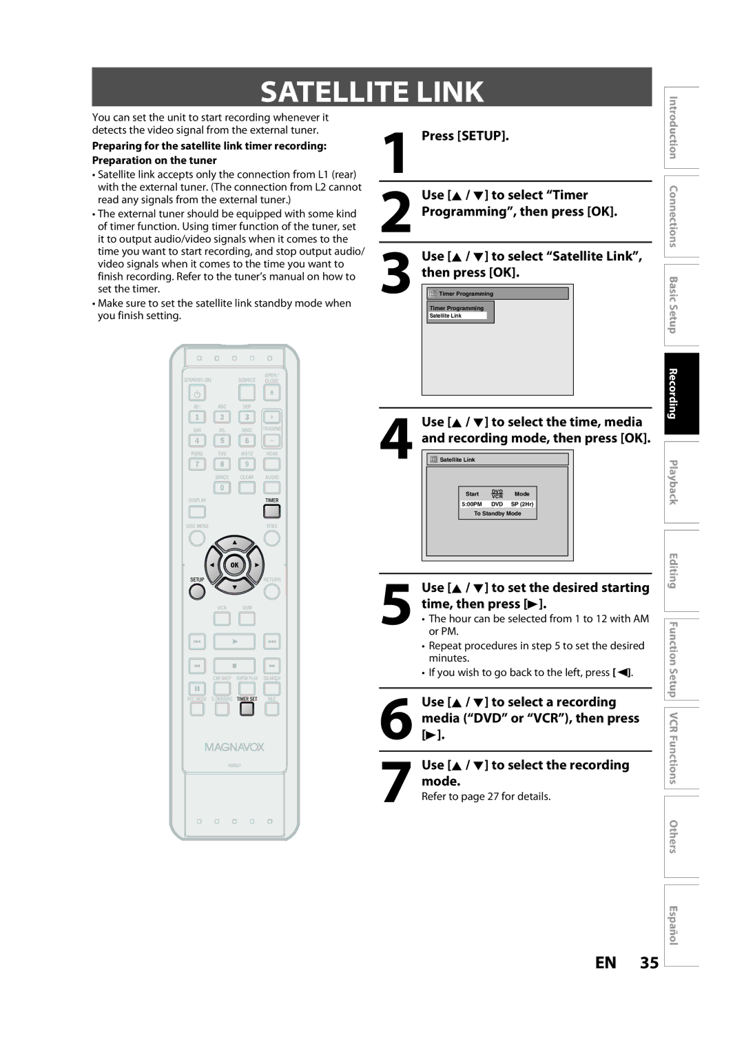 Magnavox ZV427MG9 A Satellite Link, Use K / L to set the desired starting time, then press B, Refer to page 27 for details 