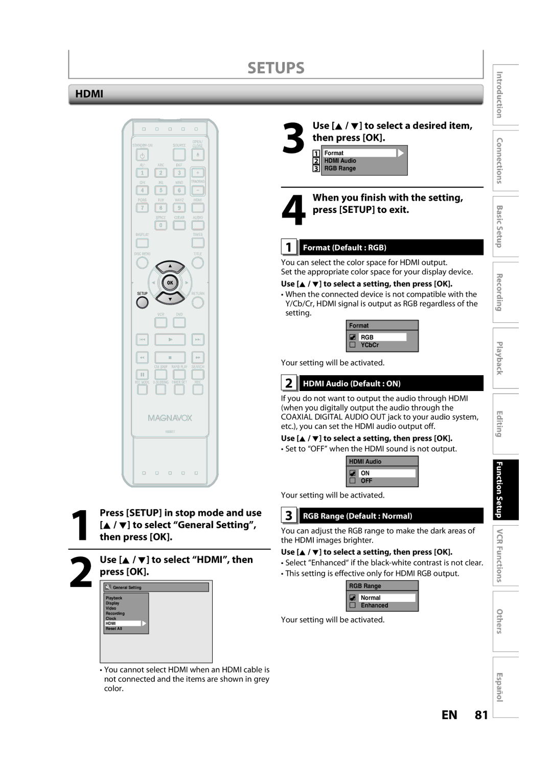 Magnavox ZV427MG9 A When you finish with the setting, press Setup to exit, Format Default RGB, Hdmi Audio Default on 