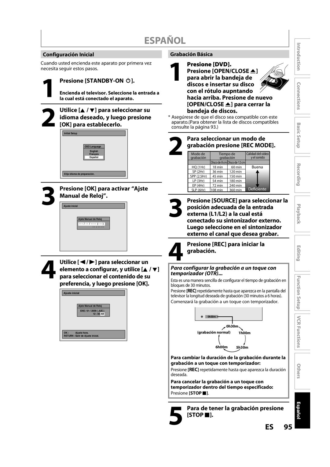 Magnavox ZV427MG9 A Presione STANDBY-ON y, Presione OK para activar Ajste Manual de Reloj, Para seleccionar un modo de 