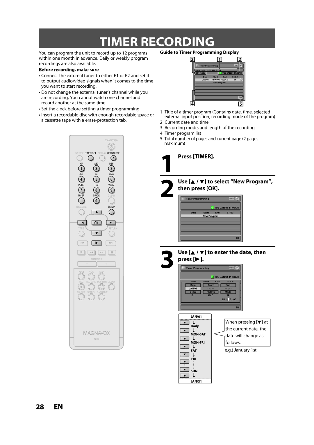 Magnavox ZV427MG9 Timer Recording, Press Timer Use K / L to select New Program, then press OK, Before recording, make sure 