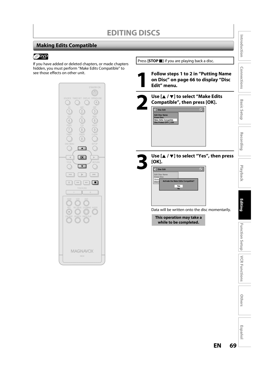 Magnavox ZV427MG9 owner manual Making Edits Compatible, Use K / L to select Yes, then press 