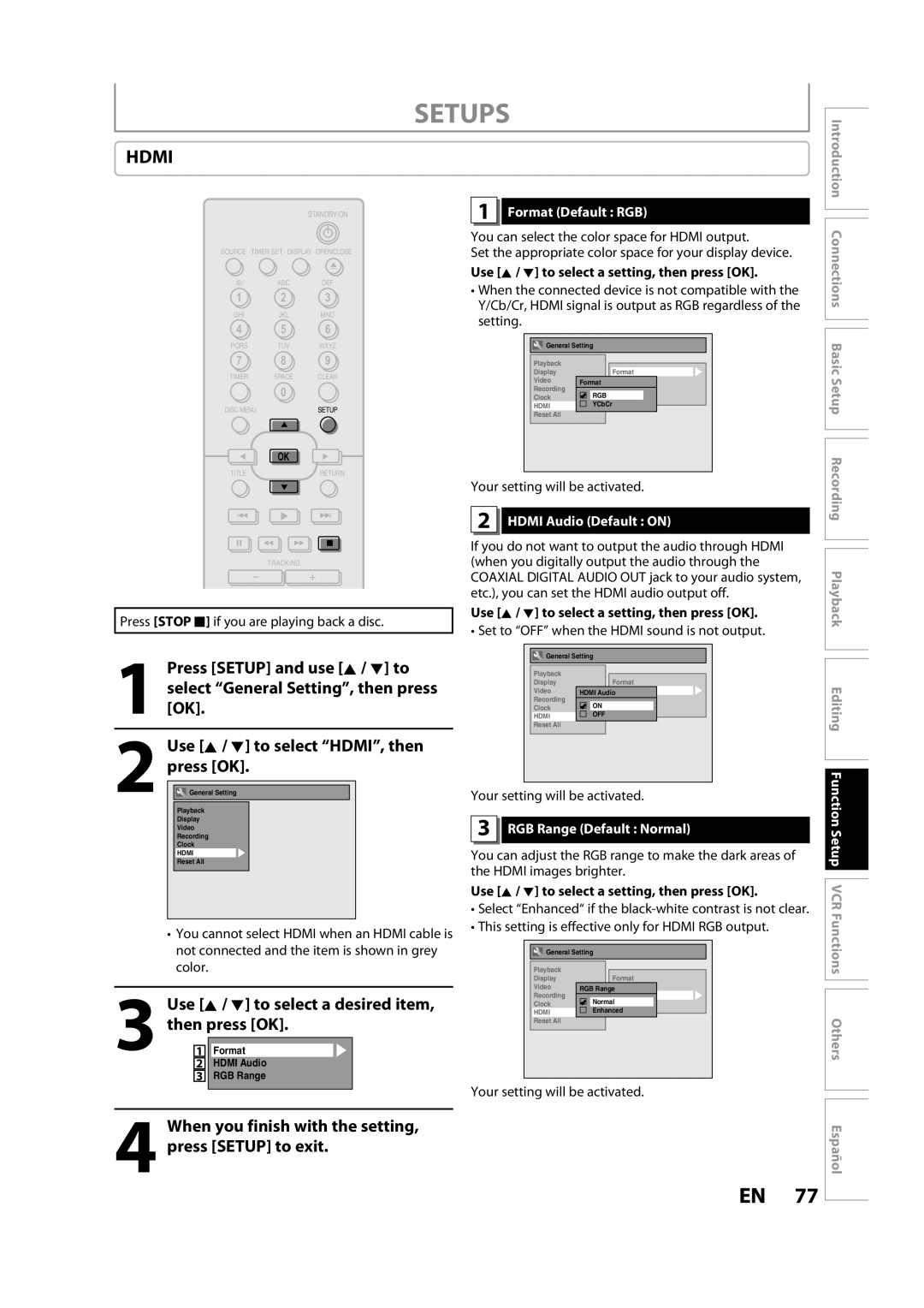 Magnavox ZV427MG9 owner manual When you finish with the setting, press Setup to exit, Use K / L to select HDMI, then 