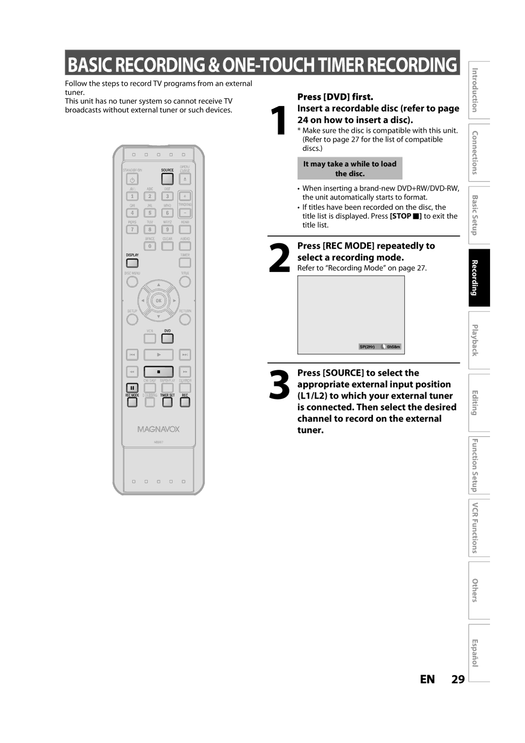 Magnavox ZV427MG9 owner manual Press DVD first, On how to insert a disc, Insert a recordable disc refer to 