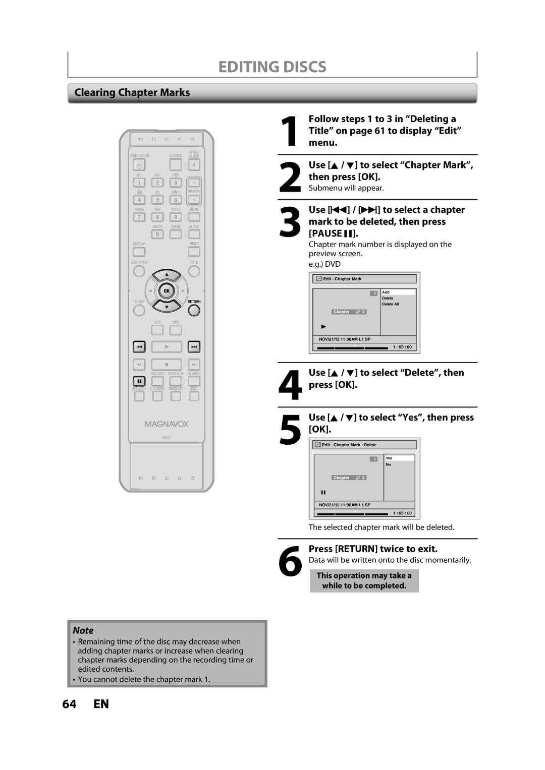 Magnavox ZV427MG9 Clearing Chapter Marks, Use K / L to select Delete, then press OK, Press Return twice to exit 