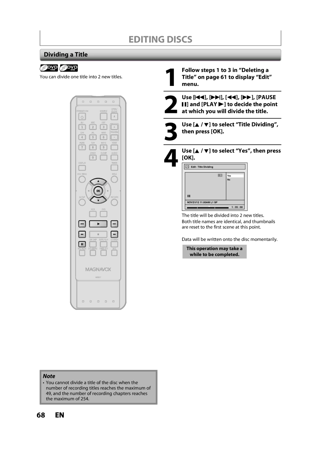 Magnavox ZV427MG9 owner manual Dividing a Title, Data will be written onto the disc momentarily 