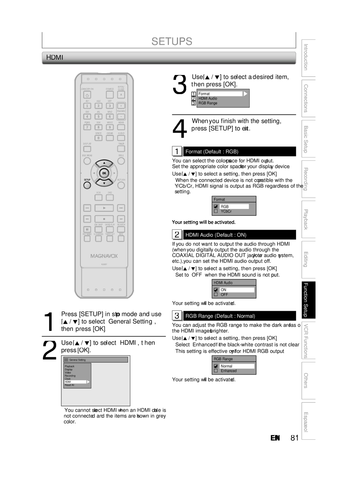 Magnavox ZV427MG9 owner manual To select General Setting, Use K / L to select HDMI, then, Press Setup in stop mode and use 