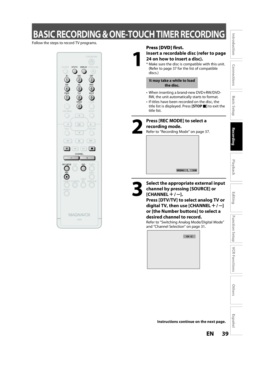 Magnavox ZV450MW8A Press REC Mode to select a recording mode, Desired channel to record, It may take a while to load Disc 