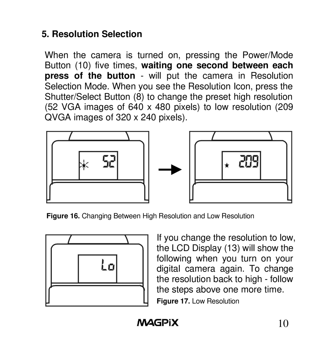 MAGPiX B350 manual Resolution Selection, Changing Between High Resolution and Low Resolution 