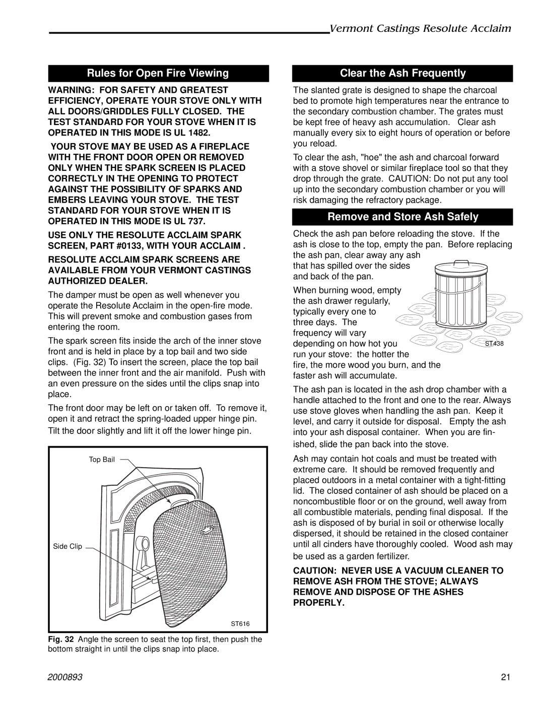 Majestic Appliances 2490 Rules for Open Fire Viewing, Clear the Ash Frequently, Remove and Store Ash Safely 