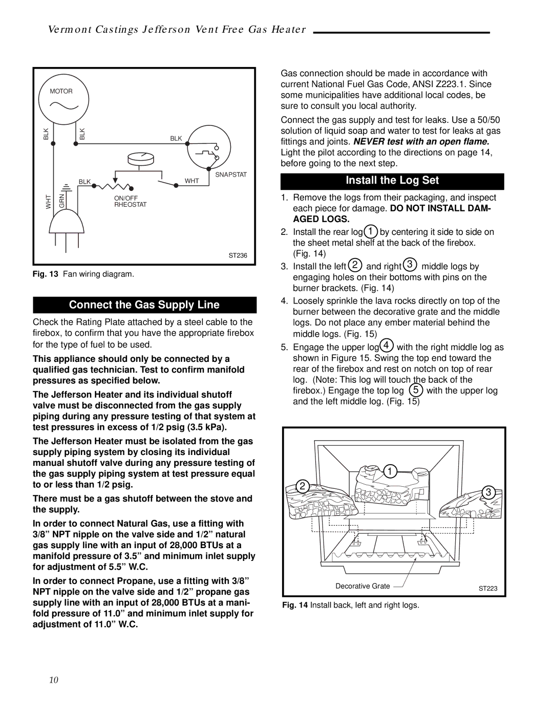 Majestic Appliances 3095, 3112, 3111, 3101, 3106, 3097, 3100, 3096 Connect the Gas Supply Line, Install the Log Set, Aged Logs 