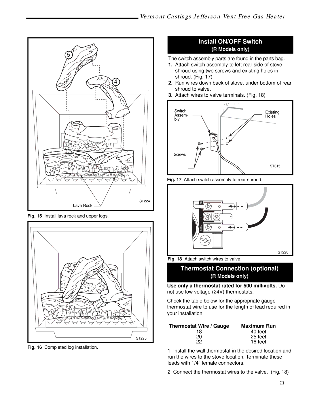 Majestic Appliances 3107, 3112, 3111, 3101, 3106, 3097, 3100, 3096, 3102 Install ON/OFF Switch, Thermostat Connection optional 