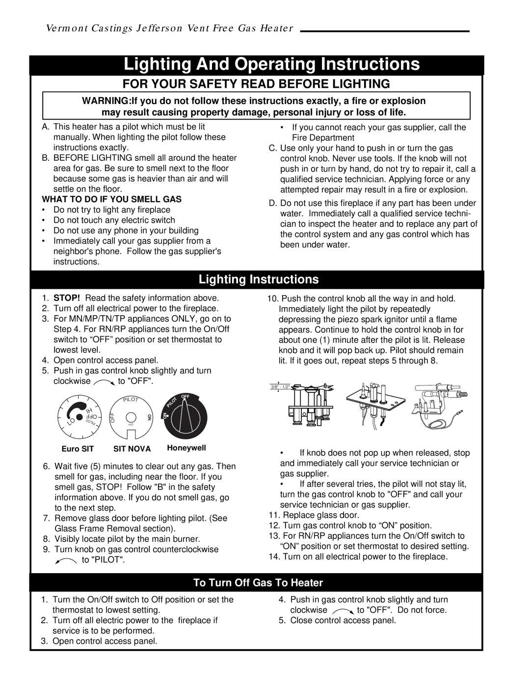 Majestic Appliances 3101, 3112, 3111, 3106, 3097, 3100, 3096, 3102, 3105 To Turn Off Gas To Heater, What to do if YOU Smell GAS 