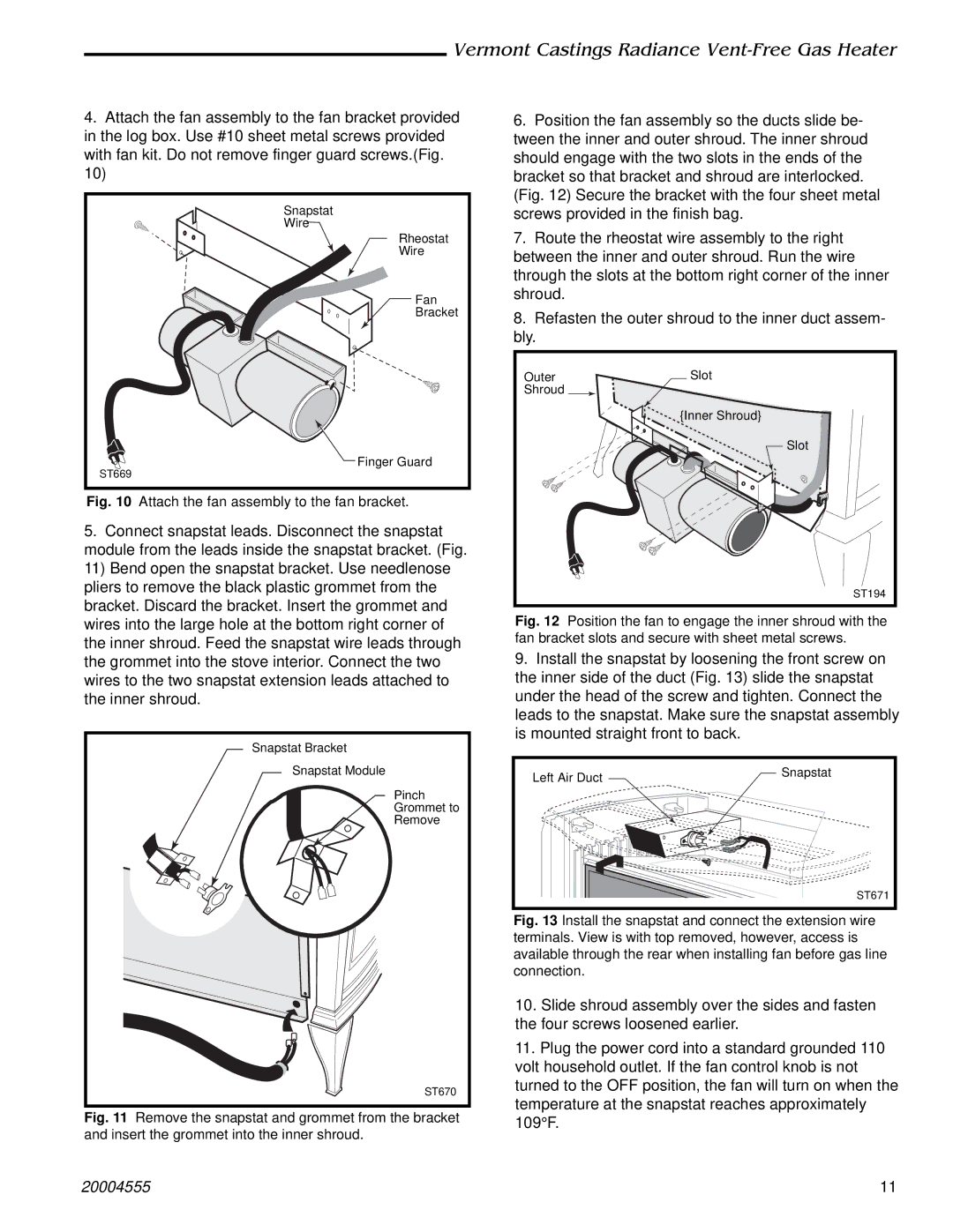 Majestic Appliances 3375, 3378, 3379, 3376, 3377, 3373, 3370, 3374, 3371, 3372 manual Attach the fan assembly to the fan bracket 