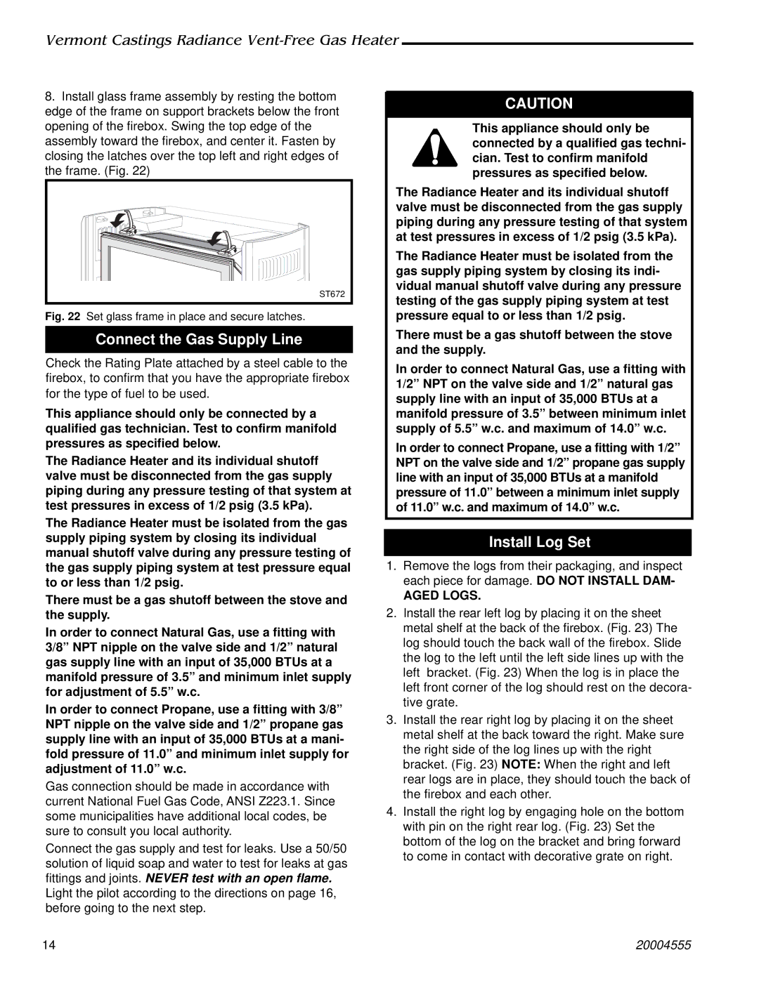 Majestic Appliances 3377, 3378, 3375, 3379, 3376, 3373, 3370, 3374, 3371 Connect the Gas Supply Line, Install Log Set, Aged Logs 