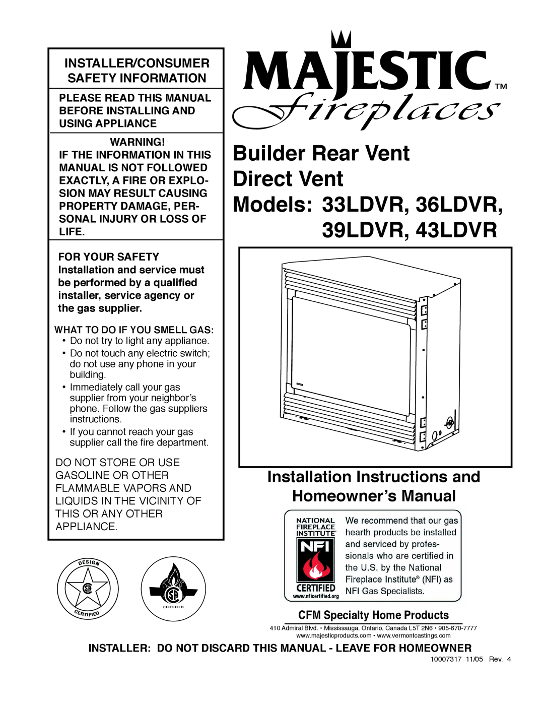 Majestic Appliances installation instructions Builder Rear Vent Direct Vent, Models 33LDVR, 36LDVR, 39LDVR, 43LDVR 