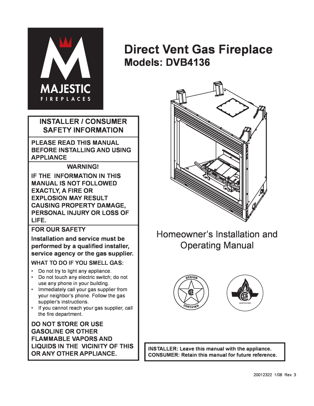 Majestic Appliances manual Direct Vent Gas Fireplace, Models DVB4136, Homeowner’s Installation and Operating Manual 
