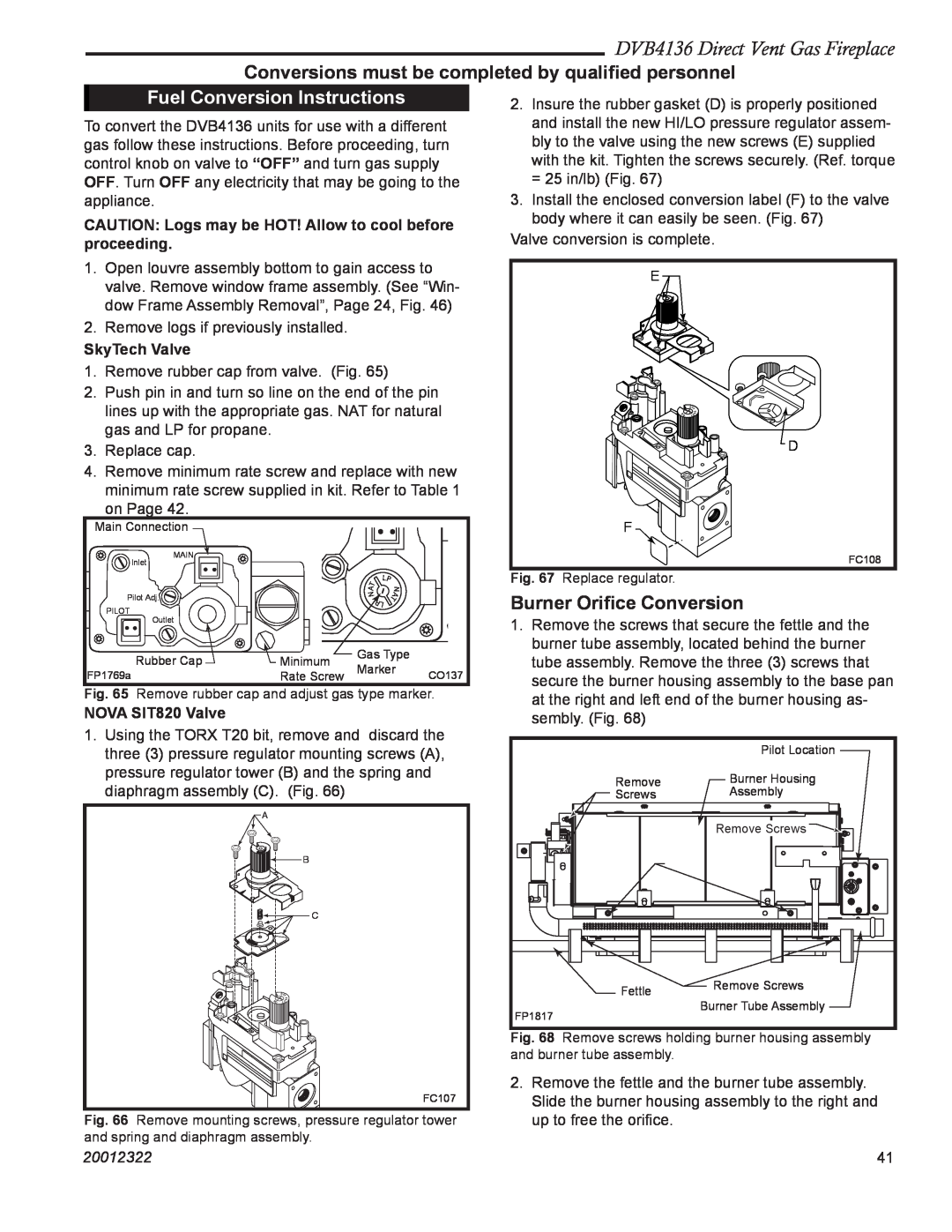 Majestic Appliances Fuel Conversion Instructions, DVB4136 Direct Vent Gas Fireplace, Burner Oriﬁce Conversion, 20012322 
