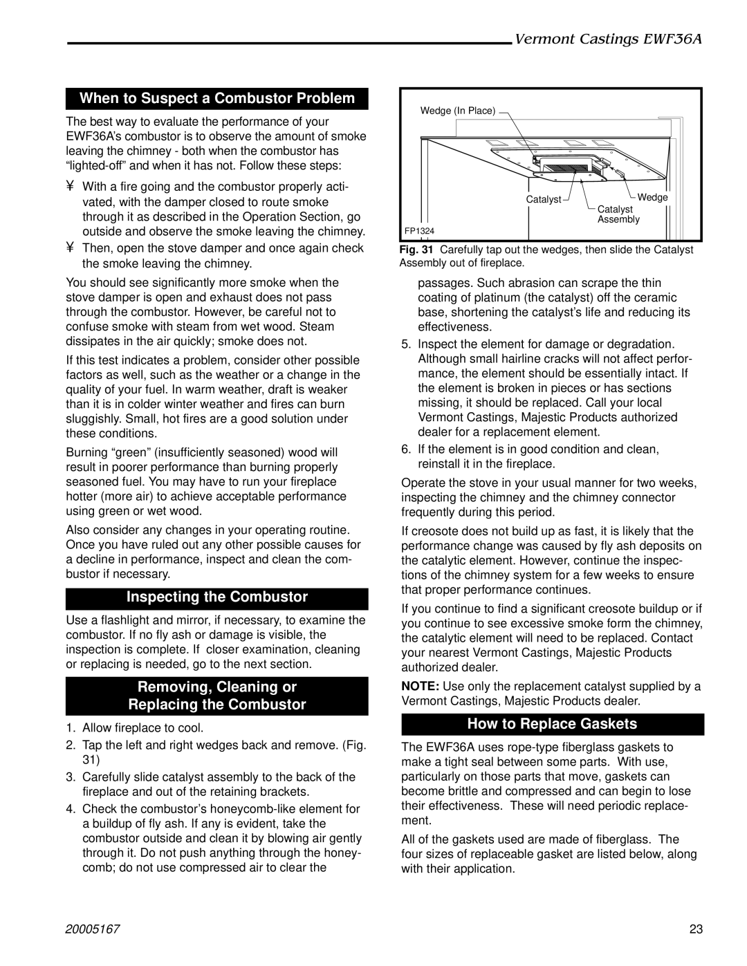 Majestic Appliances EWF36A When to Suspect a Combustor Problem, Inspecting the Combustor, How to Replace Gaskets 