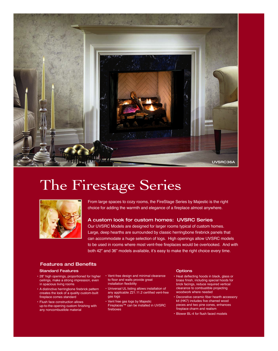Majestic Appliances FireStage Series manual A custom look for custom homes UVSRC Series, The Firestage Series 