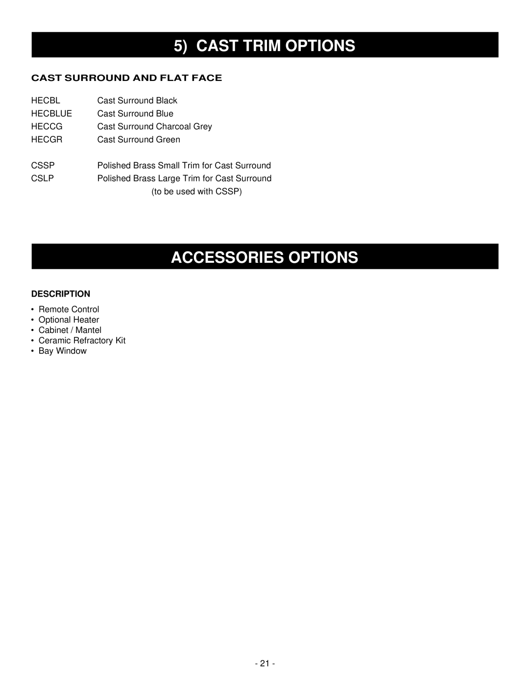 Majestic Appliances HE32EF Cast Trim Options, Accessories Options, Cast Surround and Flat Face, Description 